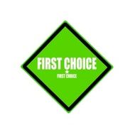 First choice white stamp text on green background