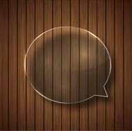 Vector modern glass bubble speech on wood
