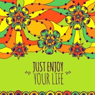 Colorful banner Just enjoy your life
