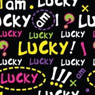 pattern with lucky lettering