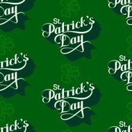 vector seamless pattern with handwritten Saint Patricks Day label