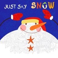 Just Say Snow concept card