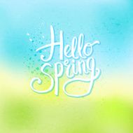 Hello Spring Concept on Abstract Cool Background