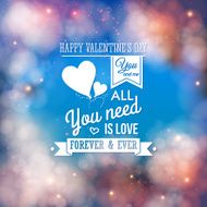 Valentine typography design Background with bokeh effect