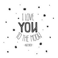 Vector lettering I Love you to the moon and back N2