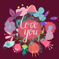 hand drawn flowers with love you lettering
