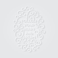 Follow your heart and dream on white background with shadows N2