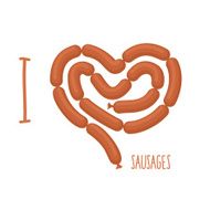 I love sausage Sausages forming a heart