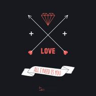 Inspirational romantic quote card All you need is love