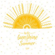 Summer card with cute sun and motivational typographic