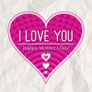 Mother&#039;s day greeting card with pink heart over paper backgrou