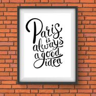Paris is Always a Good Idea Frame Concept
