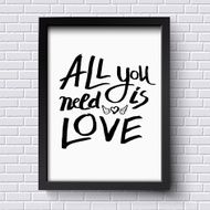All You Need is Love Concept on a Frame
