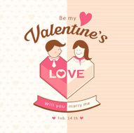 Happy Valentine's will you marry me