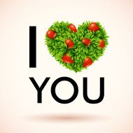 I love you Heart made of leaves and strawberries Vector N2