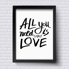 All You Need is Love Concept on a Frame