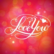 Love You vector card with cool lettering