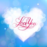 Love You vector card with cool lettering N3