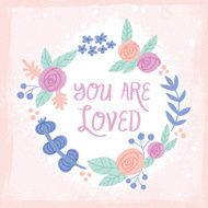 Beautiful hand drawn floral wreath with quote N3