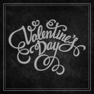 Typography Valentine&#039;s Day cards Caption chalk on a blackboard