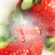 fresh blurred food background with strawberries water drops and splashes