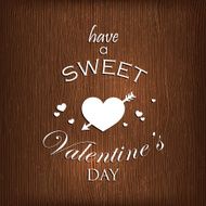 holiday illustration with hearts and arrow on wood background Have