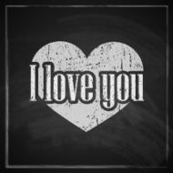 I love you abstract vintage background with chalkboard texture for