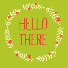hello there card with floral frame