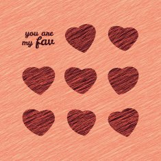 'You are my Fav' Happy Valentine's Day Sweet Card