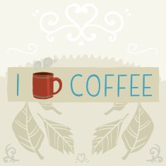 I love coffee greeting card banner