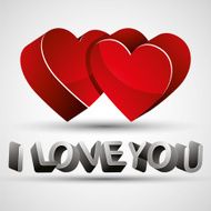 I love you phrase 3d letters and two red hearts