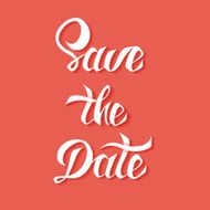 Save the Date vector card template with handdrawn unique typography