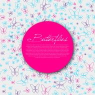 Greeting card Paper Butterflies and circle for yout text