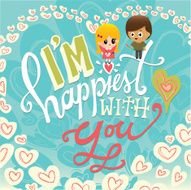 I&#039;m Happiest With You Greetings Card Design N2