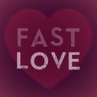 Fast love background