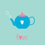 Blue and pink teapot with hearts Love card N2