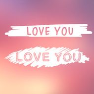 Abstract background with text for love confession N5