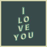 i love you vintage style
