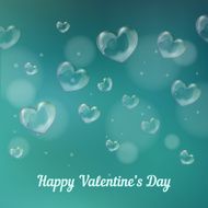 &#039;happy valentine&#039;s day&#039; Heart-shaped soap bubbles