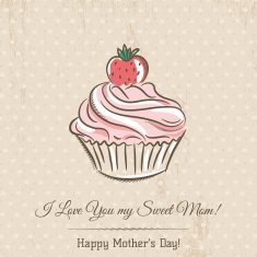 Mother's Day card with cupcake and wishes text vector