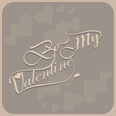 Beautiful be my valentine's day calligraphy colorful stylish font