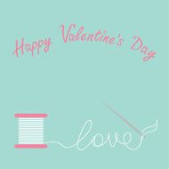 Needle and spool of thread Flat desigh Happy Valentines day N2