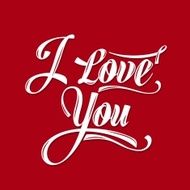 Calligraphic Writing &quot;i love you&quot;