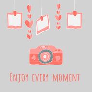 camera girlnda of hearts and photos enjoy every moment lettering N3