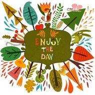 Enjoy the day Inspirational and motivational background Forest
