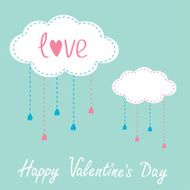 Two clouds with hanging rain drops Happy Valentines Day card