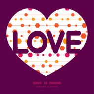 Vector abstract colorful stripes and shapes love text frame pattern N2