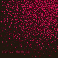 'Love is all around you!' Lovely postcard Copy space