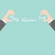 Businessman hands holding Happy Valentines day Template Flat design