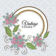 Concept of vintage frame with floral decoration